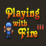 Playing With Fire 3