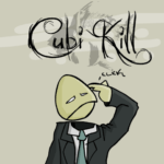 Cubi Kill