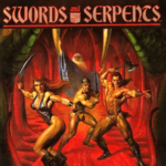 Swords and Serpents